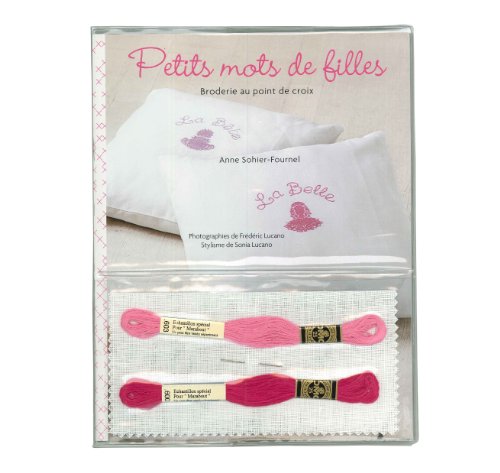 PETITS MOTS DE FILLES - BRODERIES AU POINT DE CROIX