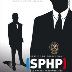 SPHP- SERVICE DE PROTECTION DES HAUTES PERSONNALITES