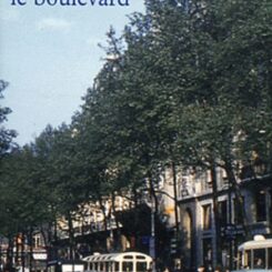 EN REMONTANT LE BOULEVARD