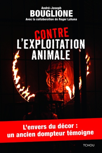 CONTRE L'EXPLOITATION ANIMALE