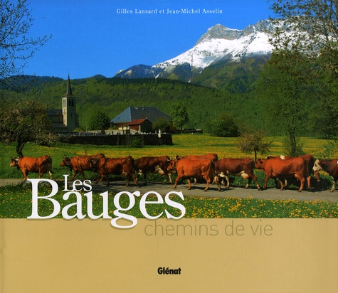 LES BAUGES - CHEMINS DE VIE