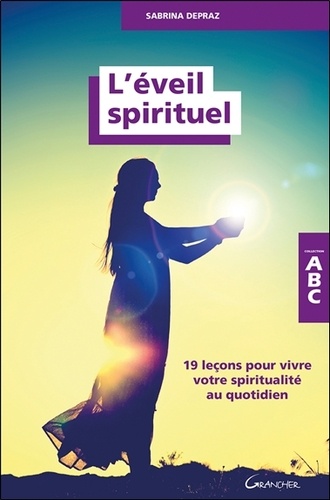 L'EVEIL SPIRITUEL