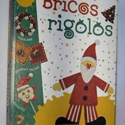 BRICOS RIGOLOS