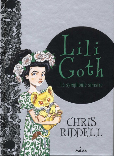 LILI GOTH - LA SYMPHONIE SINISTRE