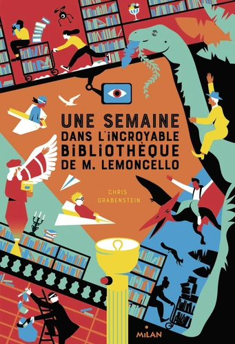 UNE SEMAINE DANS L'INCROYABLE BIBLIOTHEQUE DE MR LEMONCELLO