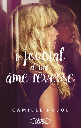 LE JOURNAL D'UNE AME REVEUSE