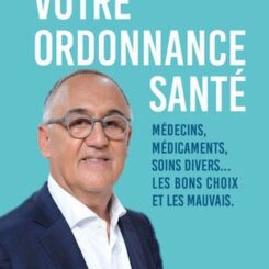 VOTRE ORDONNANCE SANTE
