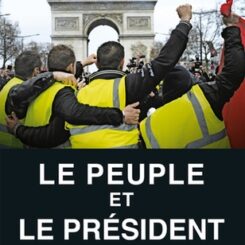LE PEUPLE ET LE PRESIDENT