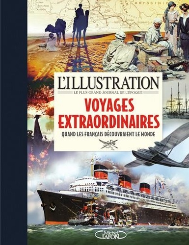 L'ILLUSTRATION - VOYAGES EXTRAORDINAIRES