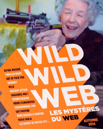 WILD WILD WEB