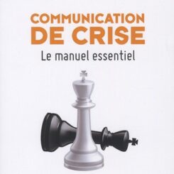 COMMUNICATION DE CRISE