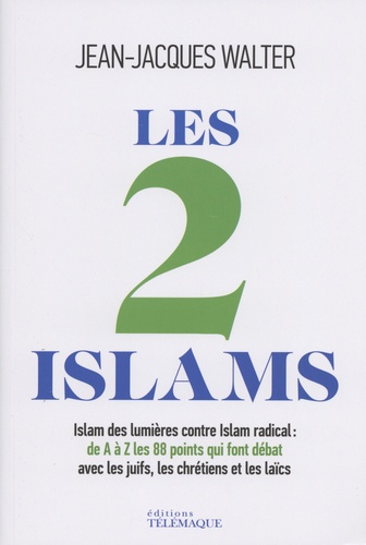 LES 2 ISLAMS