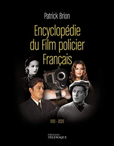 ENCYCLOPEDIE DU FILM POLICIER FRANCAIS