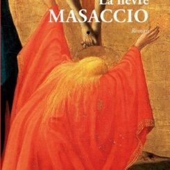 LA FIEVRE MASACCIO