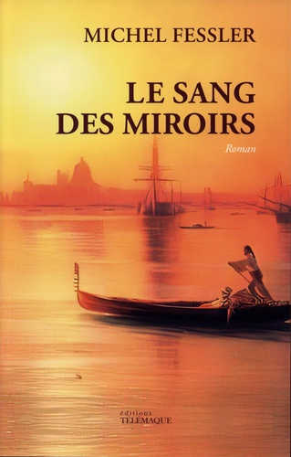 LE SANG DE MIROIRS