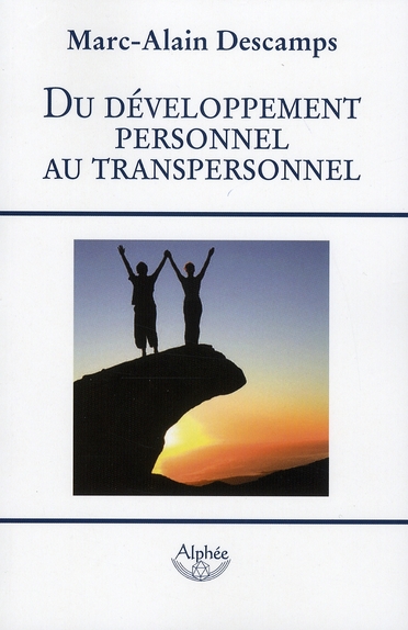 DU DEVELOPPEMENT PERSONNEL AU TRANSPERSONNEL