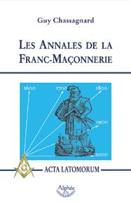 LES ANNALES DE LA FRANC-MACONNERIE