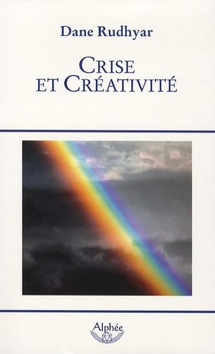 CRISE ET CREATIVITE