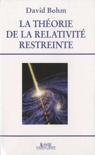 LA THEORIE DE LA RELATIVITE RESTREINTE