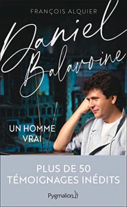 DANIEL BALAVOINE - UN HOMME VRAI