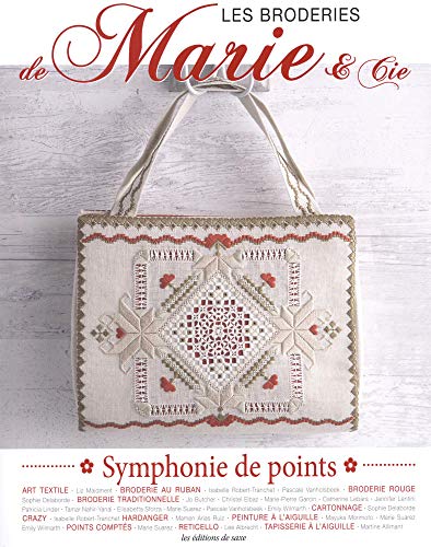 BRODERIES DE MARIE - SYMPHONIE DE POINTS