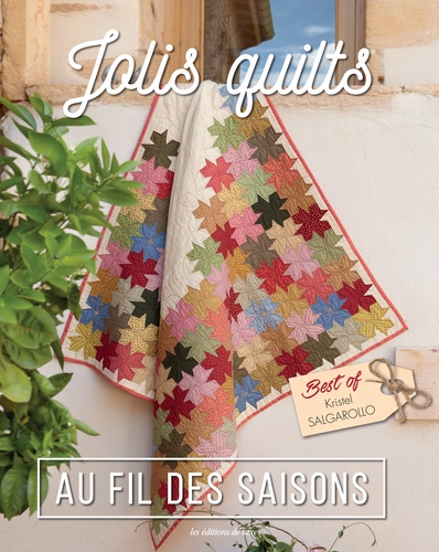 JOLIS QUILTS - AU FIL DES SAISONS