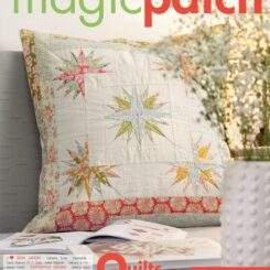 MAGIC PATCH NO 138 - QUILTS EN PLEIN AIR