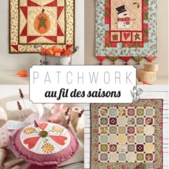 PATCHWORK AU FIL DES SAISONS
