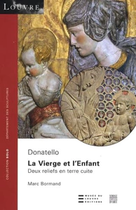 COLL SOLO 38 - LA VIERGE ET L'ENFANT - DEUX RELIEFS EN TERRE CUITE