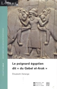 COLL SOLO 40 - LE POIGNARD EGYPTIEN DIT DU GEBEL EL-ARAK
