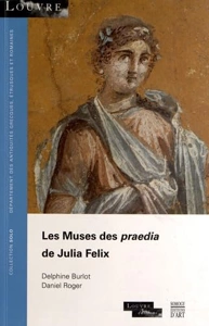 COLL SOLO 51 - LES MUSES DES PRAEDIA DE JULIA FELIX