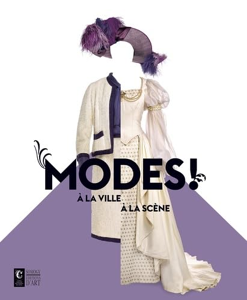 MODES ! - A LA VILLE, A LA SCENE