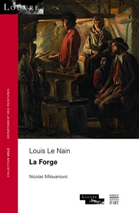COLL SOLO 66 - LOUIS LE NAIN, LA FORGE