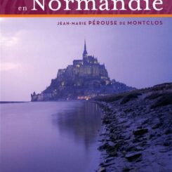 LE PATRIMOINE EN NORMANDIE