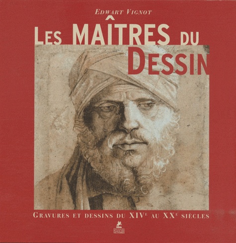 LES MAITRES DU DESSIN