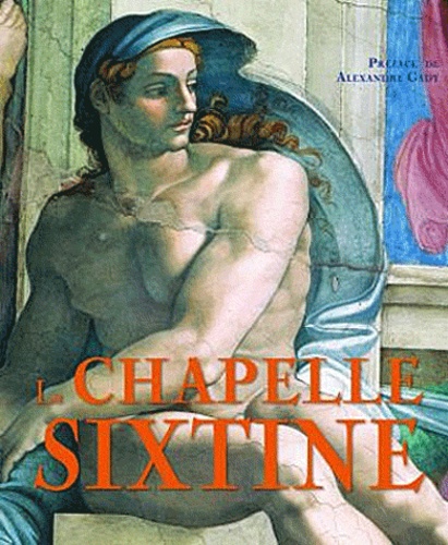 LA CHAPELLE SIXTINE