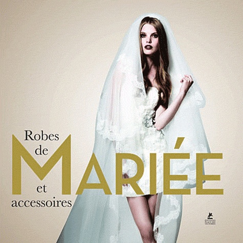 ROBES DE MARIEES ET ACCESSOIRES