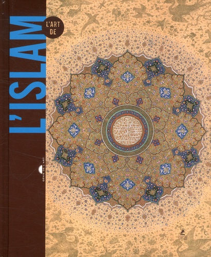 L'ART DE L'ISLAM