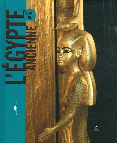 L'ART DE L'EGYPTE ANCIENNE