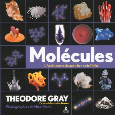 MOLECULES - L'ARCHITECTURE DU QUOTIDIEN ET DE L'INFINI