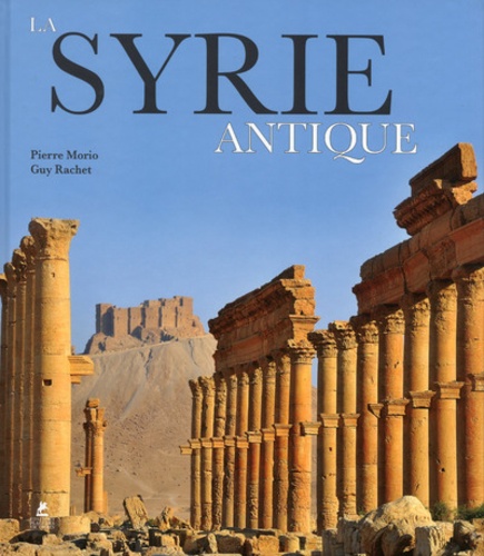 LA SYRIE ANTIQUE