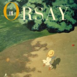 LE MUSEE D'ORSAY