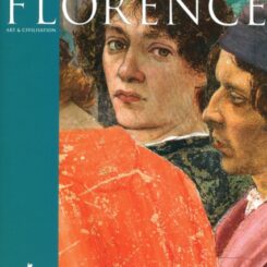 FLORENCE - ART ET CIVILISATION