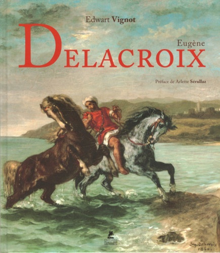 EUGENE DELACROIX