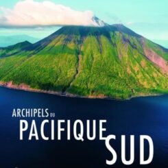 ARCHIPELS DU PACIFIQUE SUD