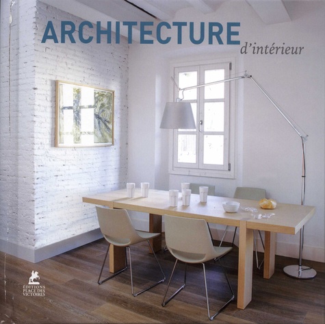 ARCHITECTURE D'INTERIEUR