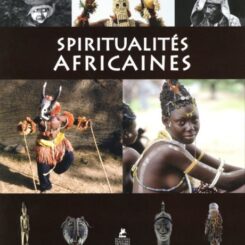SPIRITUALITES AFRICAINES