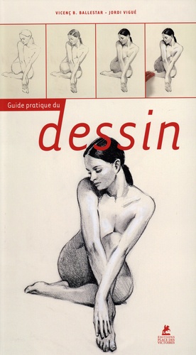GUIDE PRATIQUE DU DESSIN