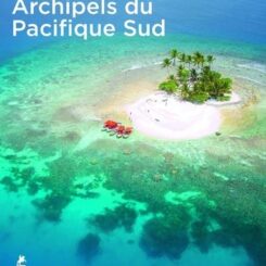 ARCHIPELS DU PACIFIQUE SUD