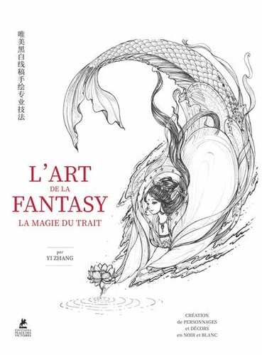 L'ART DE LA FANTASY- LA MAGIE DU TRAIT